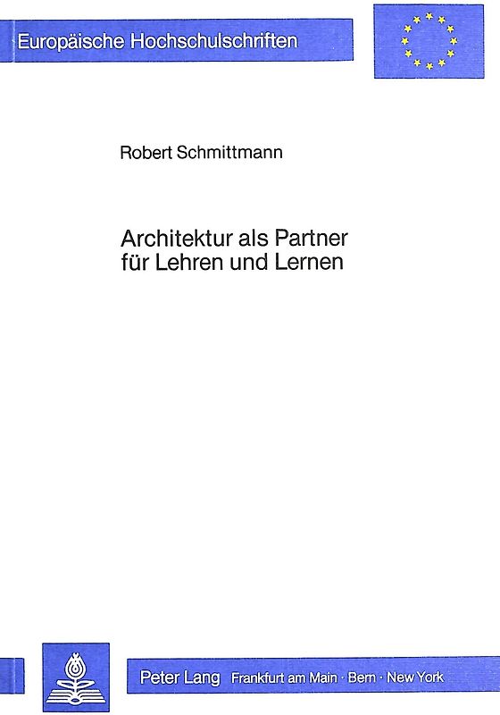 Architektur als Partner für Lehren und Lernen