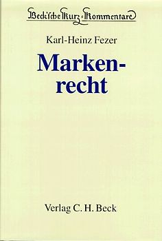 Markenrecht. Kommentar zum Markengesetz, zur Pariser Verbandsübereinkunft und zum Madrider Markenabkommen. Dokumentation des nationalen, europäischen und internationalen Kennzeichenrechts