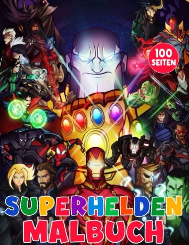 Superhelden Malbuch: Malbuch Mit über 50+ SCHÖNEN FARBBILDERN für alle Fans. Für Kinder von 4-10 Jahren