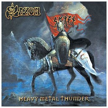 Saxon - Heavy Metal Thunder