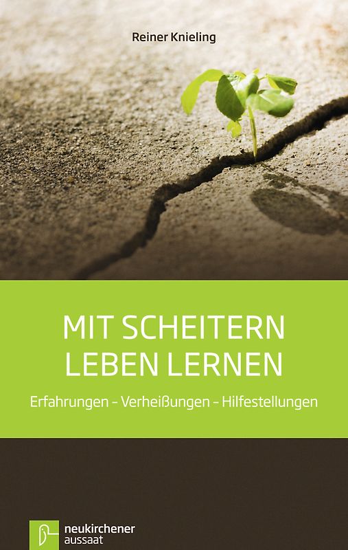 Mit Scheitern leben lernen