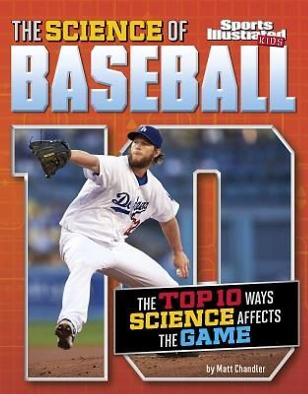 The Science of Baseball