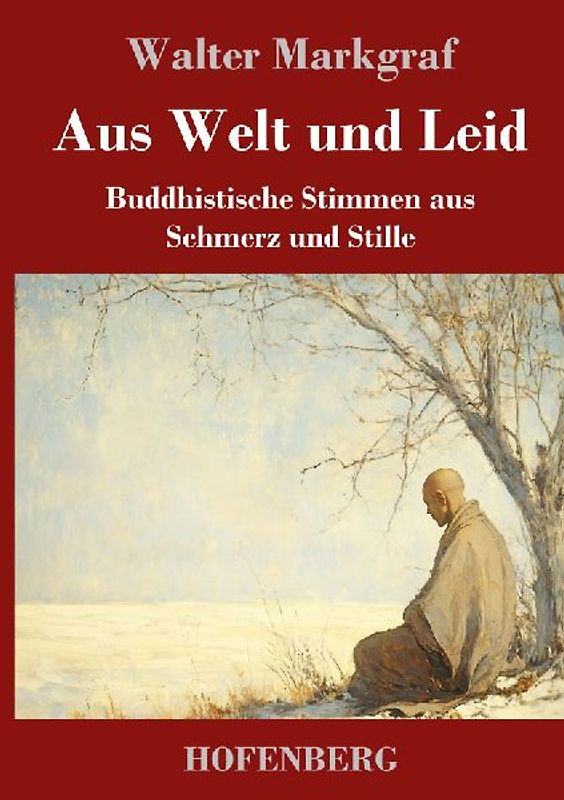 Aus Welt und Leid