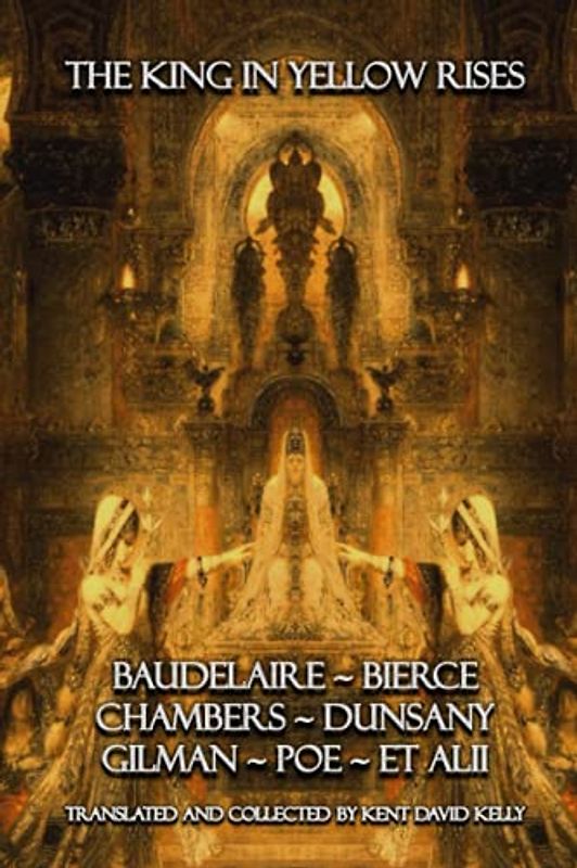 The King in Yellow Rises [Annotated] [Translated]: The Lost Book of Carcosa