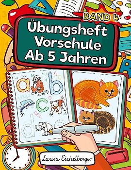 Übungsheft Vorschule Ab 5 Jahren