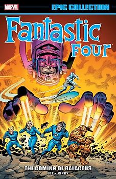 Fantastic Four Epic Collection: The Coming of Galactus