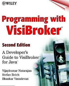 Programming with VisiBroker. A Developer's Guide to VisiBroker for Java