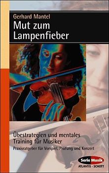 Mut zum Lampenfieber