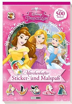 Disney Prinzessin: Märchenhafter Sticker- und Malspaß