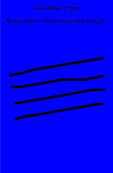 Marga / Margas Leben – Familien nach dem Krieg (2)