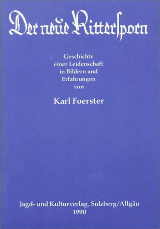 Der neue Rittersporn