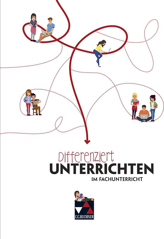 Methodentrainer / Differenziert unterrichten im Fachunterricht