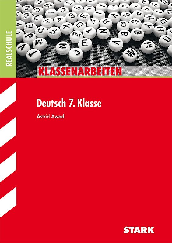 STARK Klassenarbeiten Realschule - Deutsch 7. Klasse