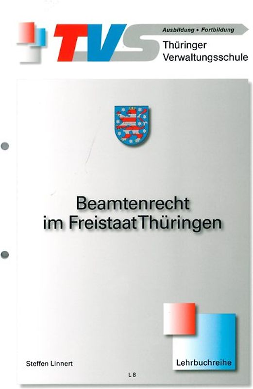 Beamtenrecht im Freistaat Thüringen