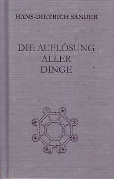 Die Auflösung aller Dinge