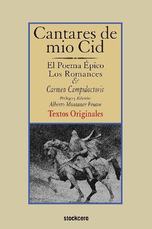 Cantares de mío Cid  - Textos Originales