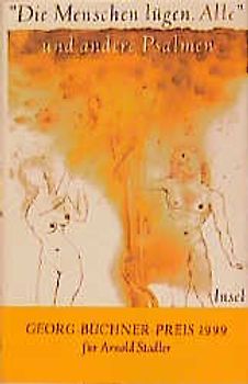»Die Menschen lügen. Alle« und andere Psalmen