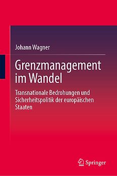 Grenzmanagement im Wandel