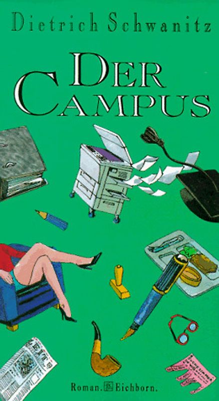 Der Campus. Roman