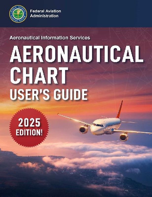 Aeronautical Chart User's Guide (2025)