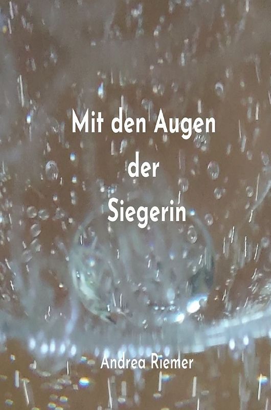 Mit den Augen der Siegerin