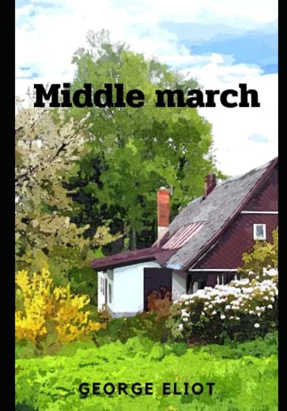 Middlemarch: with original illustration