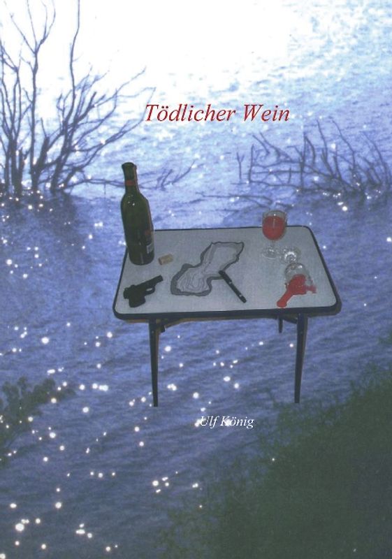Tödlicher Wein