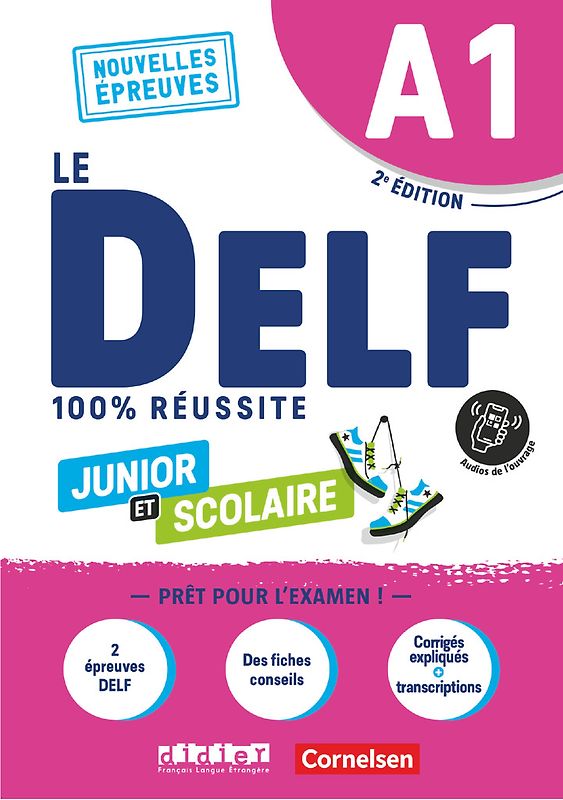 Le DELF scolaire - Prüfungsvorbereitung - Ausgabe 2023 - A1