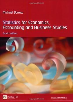 Statistics for Economics, Accounting and Business Studies - Michael Barrow