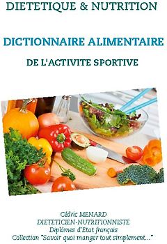 Dictionnaire alimentaire de l'activité sportive