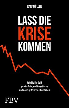 Lass die Krise kommen