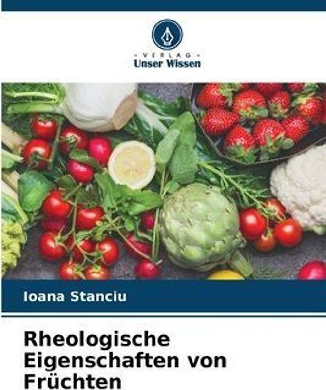 Rheologische Eigenschaften von Früchten