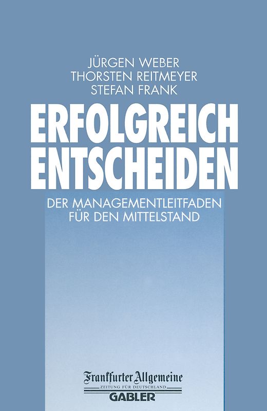 Erfolgreich Entscheiden