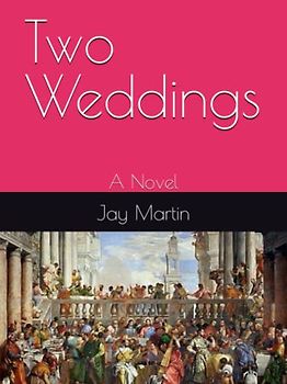 Two Weddings: A Novel
