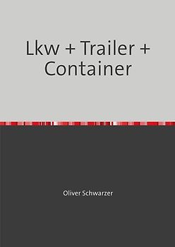 Legobauanleitungen / Lkw + Trailer + Container