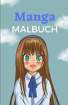 Das Anime Malbuch: 50 Motive mit spannenden und kinderfreundlichen Charakteren für Kinder ab 6 Jahren