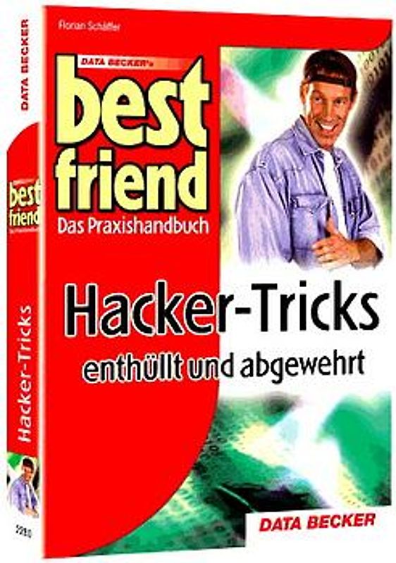 Best Friend Hacker-Tricks enthüllt und abgewehrt