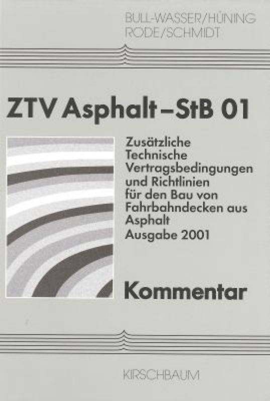 ZTV Asphalt-StB 01 - Kommentar