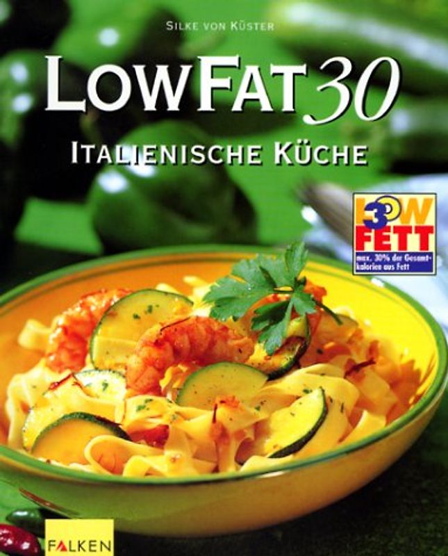 LowFat - Italienische Gerichte
