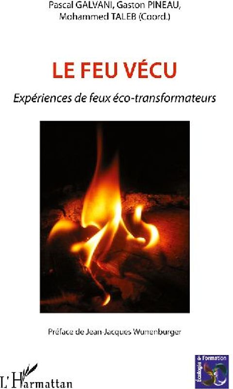 Le feu vécu