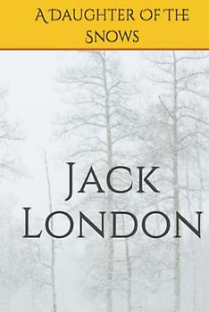 A Daughter Of The Snows