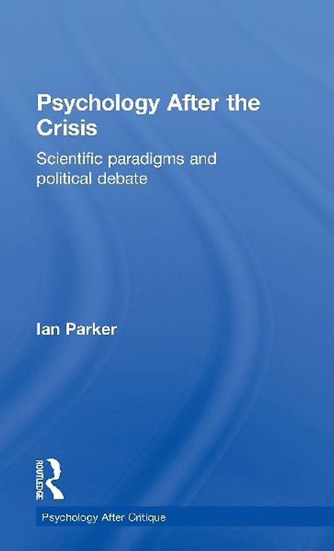 Psychology After the Crisis