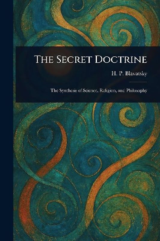 The Secret Doctrine