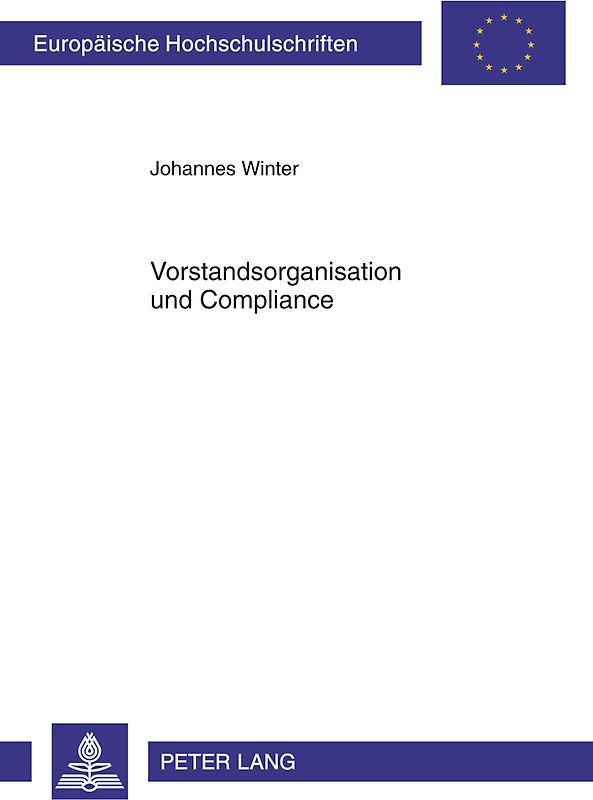 Vorstandsorganisation und Compliance
