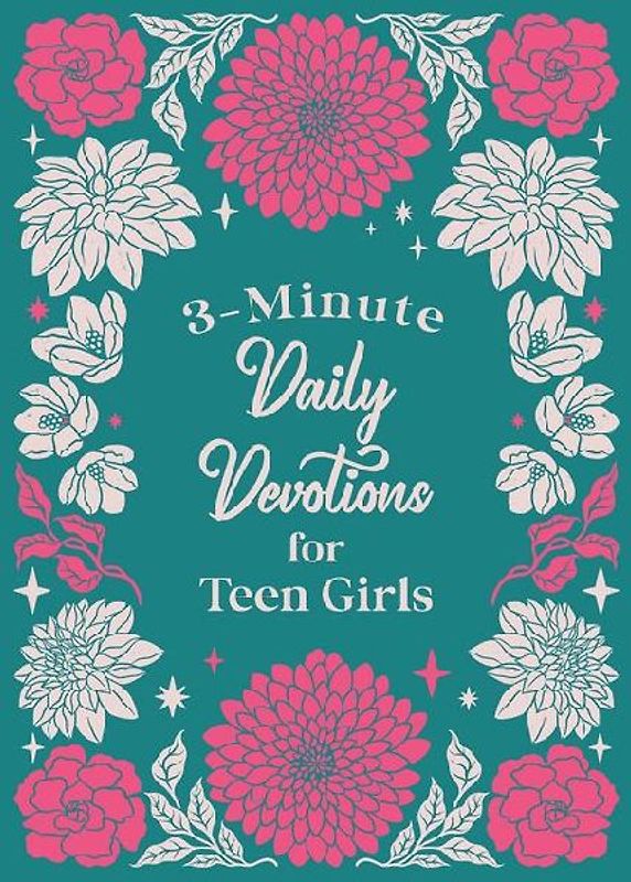 3-Minute Daily Devotions for Teen Girls