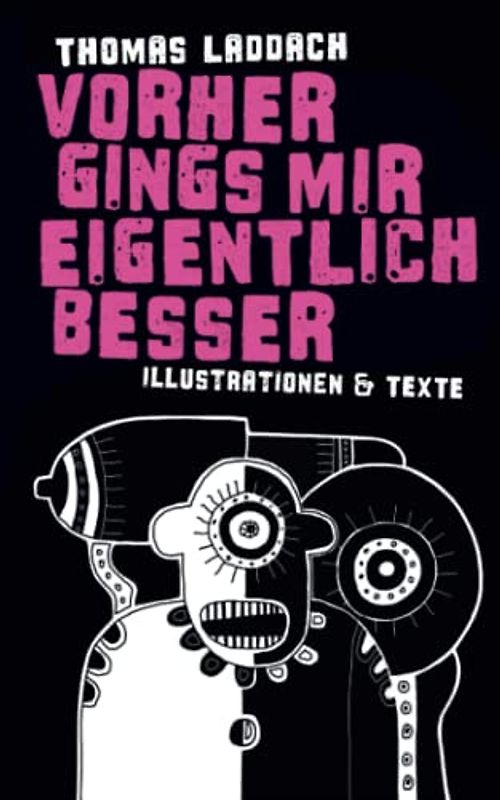 Vorher gings mir eigentlich besser