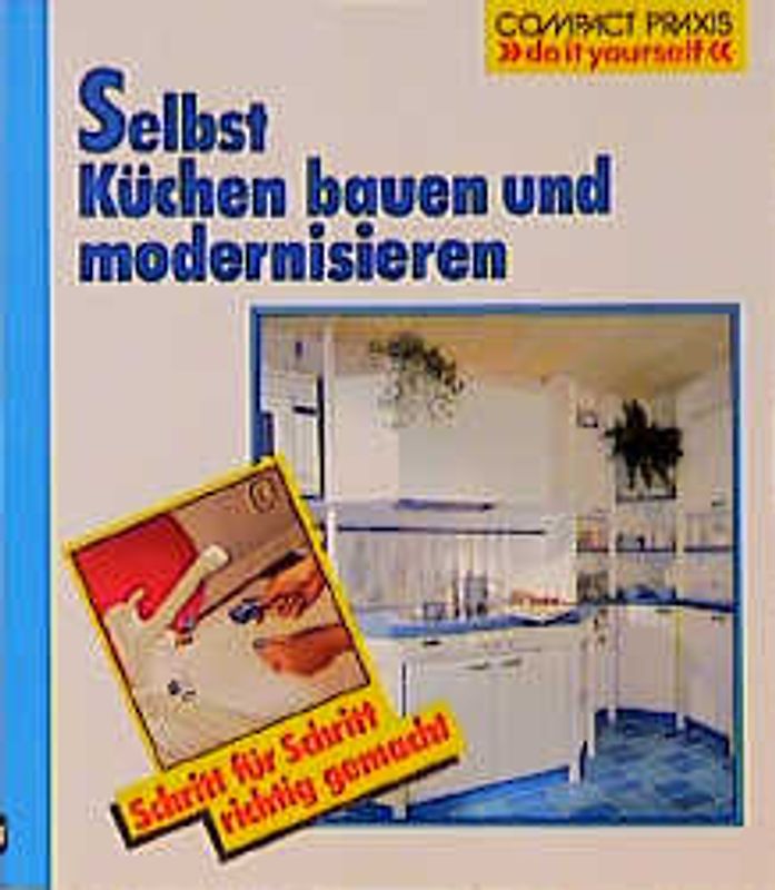 Selbst Küchen modernisieren