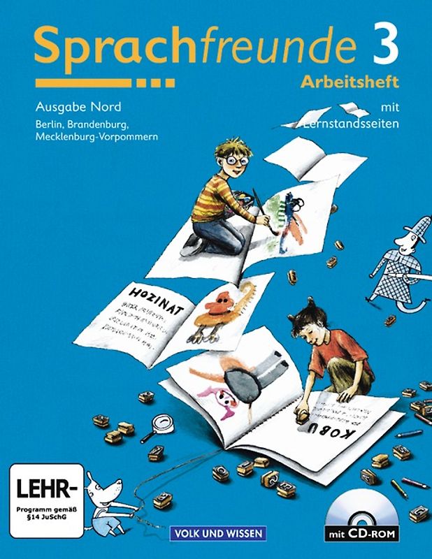 Sprachfreunde - Ausgabe Nord 2004 (Berlin, Brandenburg, Mecklenburg-Vorpommern) / 3. Schuljahr - Arbeitsheft