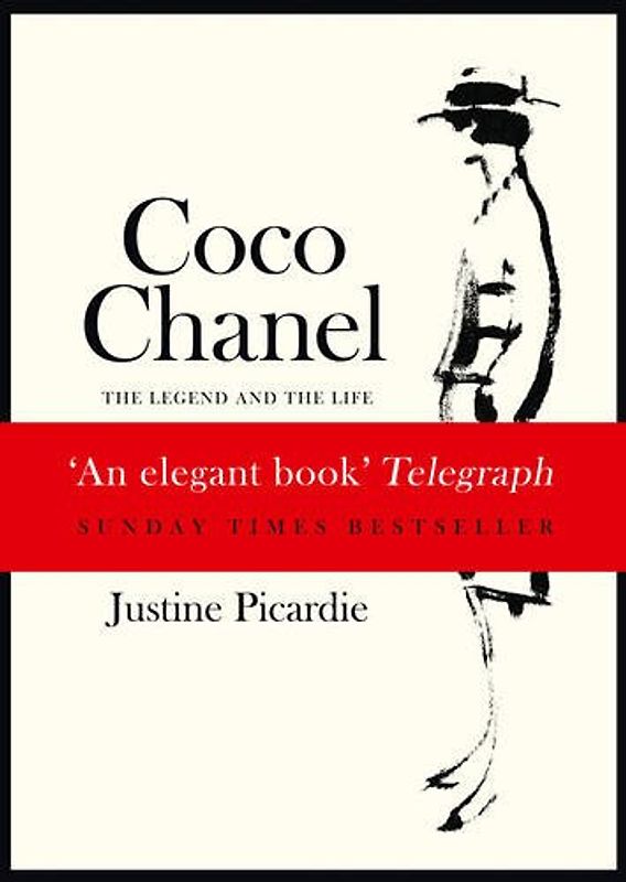Coco Chanel: The Legend and the Life - Justine Picardie