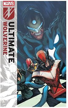 Ultimate Wolverine Vol. 3: The Maker's Mark
